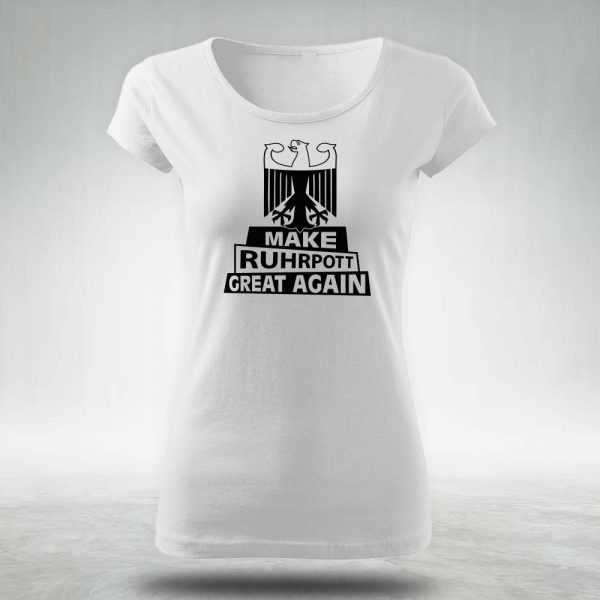 T-Shirt Frauen Make Ruhrpott Great Again Weiß